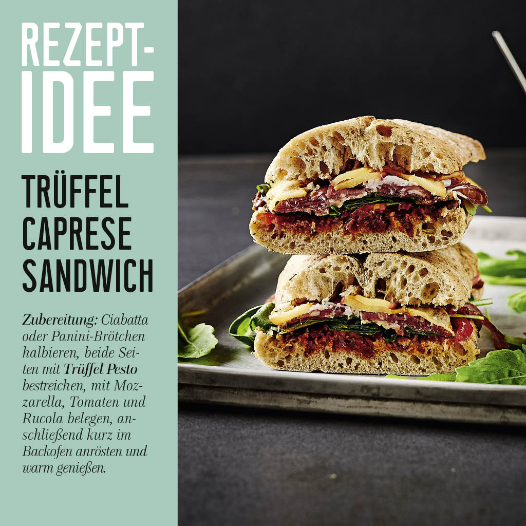 Trüffel Pesto Rezeptidee Trüffel Caprese Sandwich